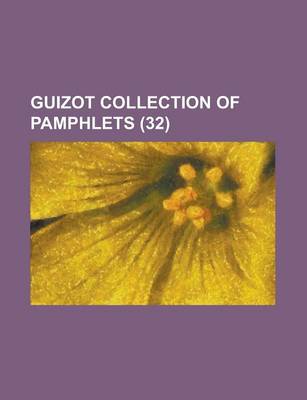 Book cover for Guizot Collection of Pamphlets (32)