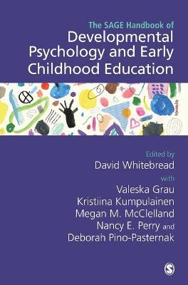 Book cover for The SAGE Handbook of Developmental Psychology and Early Childhood Education