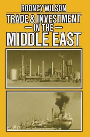 Cover of Trade and Investment in the Middle East