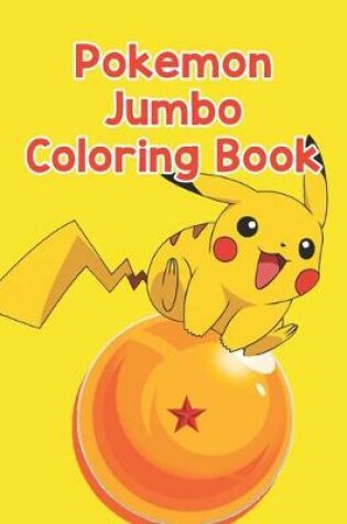 Cover of Pokemon Jumbo Coloring Book