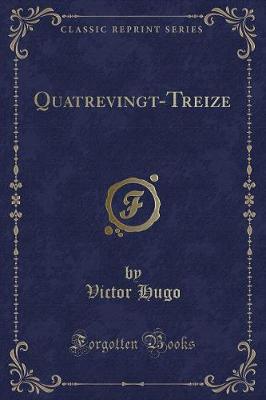 Book cover for Quatrevingt-Treize (Classic Reprint)