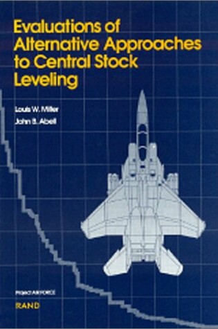 Cover of Evaluations of Alternative Approaches to Central Stock Leveling