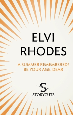 Book cover for A Summer Remembered/Be Your Age, Dear (Storycuts)