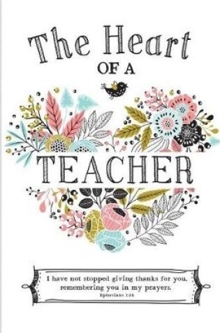 Cover of Heart of a teacher