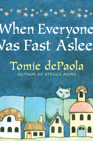 Cover of When Everyone Was Fast Asleep