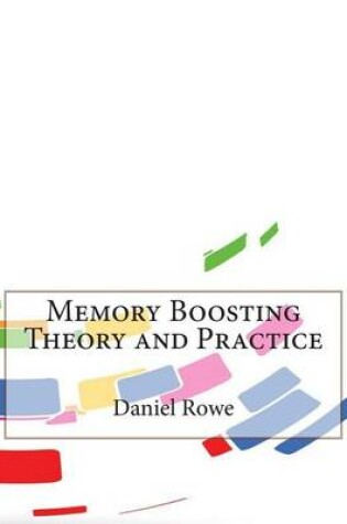 Cover of Memory Boosting Theory and Practice