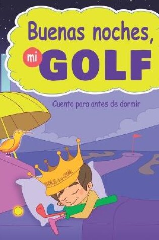 Cover of Buenas noches, mi Golf