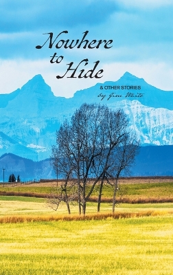 Book cover for Nowhere to Hide & Other Stories