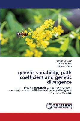 Book cover for genetic variability, path coefficient and genetic divergence