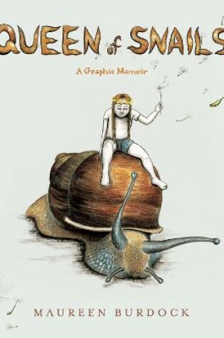 Cover of Queen of Snails