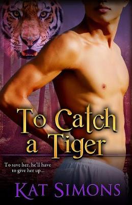 Book cover for To Catch A Tiger