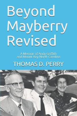 Book cover for Beyond Mayberry Revised