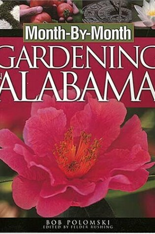 Cover of Month by Month Gardening in Alabama