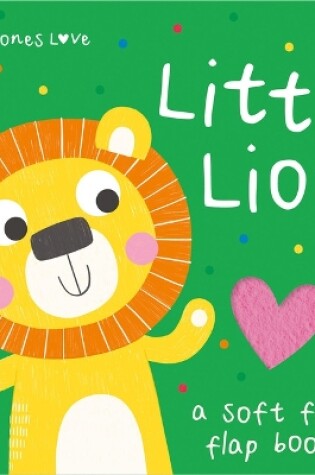Cover of Little Ones Love Little Lion