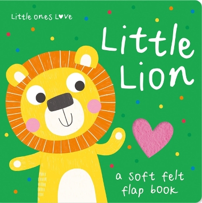 Cover of Little Ones Love Little Lion