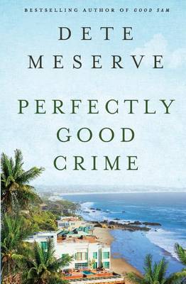 Book cover for Perfectly Good Crime