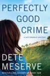 Book cover for Perfectly Good Crime