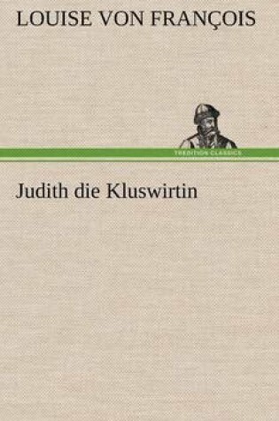 Cover of Judith Die Kluswirtin