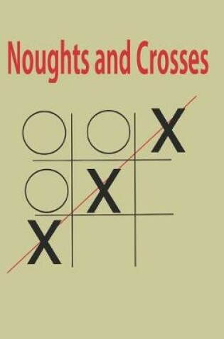 Cover of Noughts and Crosses