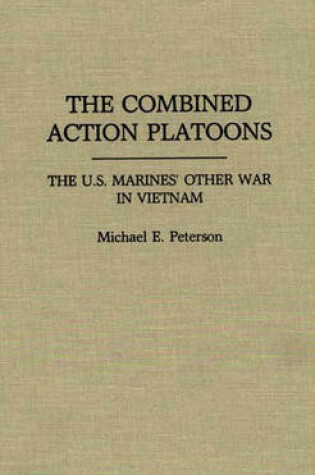 Cover of The Combined Action Platoons