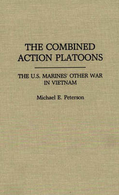 Cover of The Combined Action Platoons