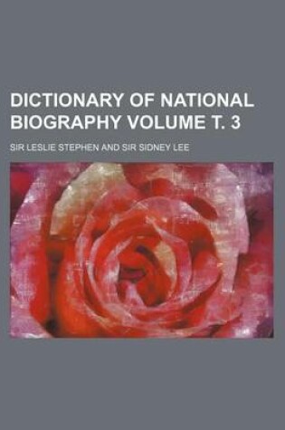 Cover of Dictionary of National Biography Volume . 3