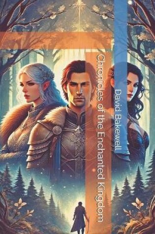 Cover of Chronicles of the Enchanted Kingdom