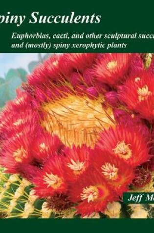 Cover of Spiny Succulents