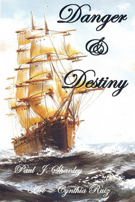 Book cover for Danger & Destiny