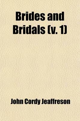 Book cover for Brides and Bridals (Volume 1)