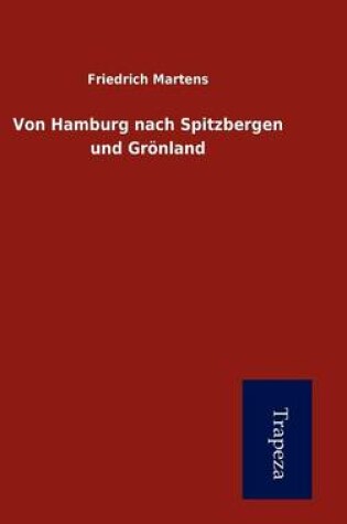 Cover of Von Hamburg Nach Spitzbergen Und Gr Nland