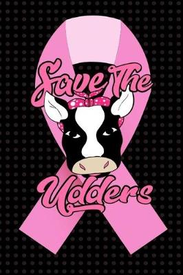 Book cover for Save the Udders