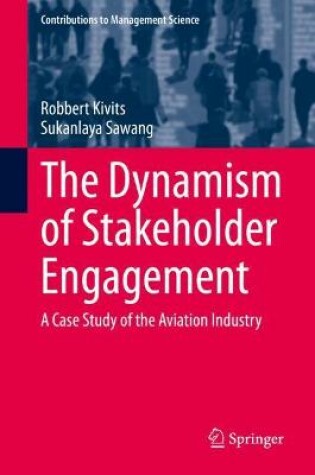 Cover of The Dynamism of Stakeholder Engagement