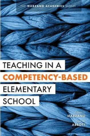 Cover of Teaching in a Competency-Based Elementary School