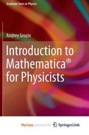 Cover of Introduction to Mathematica(r) for Physicists