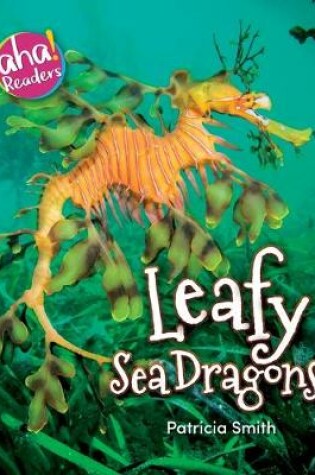 Cover of Leafy Sea Dragons