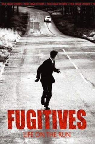 Cover of Fugitives