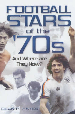 Cover of Football Stars of the 70s