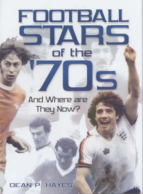 Book cover for Football Stars of the 70s