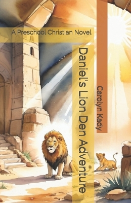 Book cover for Daniel's Lion Den Adventure