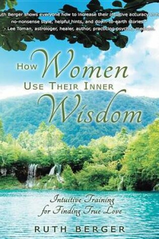 Cover of How Women Use Their Inner Wisdom