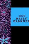 Book cover for 2019 Daily Planner