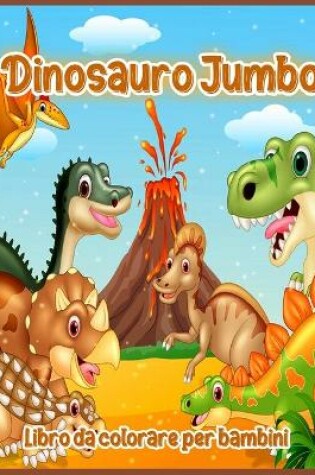 Cover of Dinosauro Jumbo