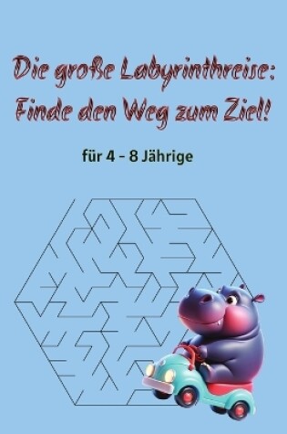 Cover of Die große Labyrinthreise