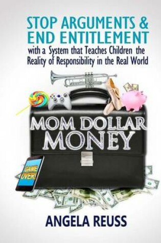 Cover of Mom Dollar Money (Black & White Edition)