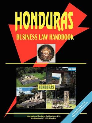 Book cover for Honduras Business Law Handbook