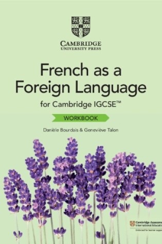 Cover of Cambridge IGCSE™ French as a Foreign Language Workbook