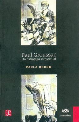 Book cover for Paul Groussac