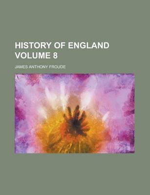 Book cover for History of England Volume 8