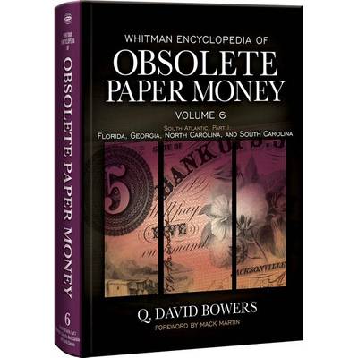 Book cover for Whitman Encyclopedia of Obsolete Paper Money, Volume 6